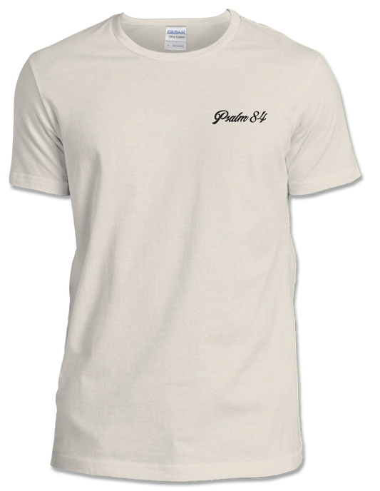 *PRE-ORDER* Psalm 84 T-Shirt